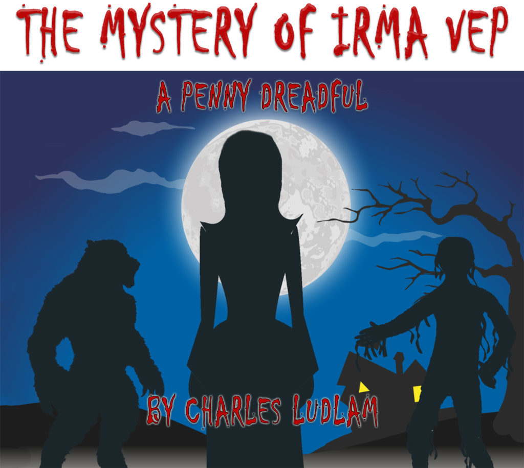 The Mystery of Irma Vep — A Penny Dreadful