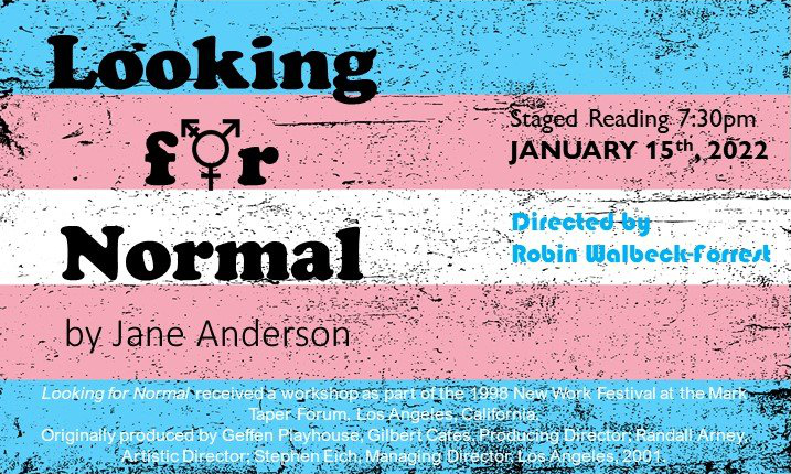 Looking for Normal - A Staged Reading