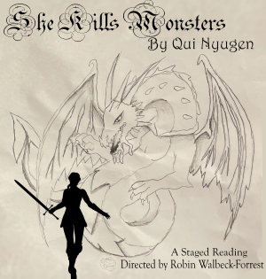 She Kills Monsters - A Staged Reading